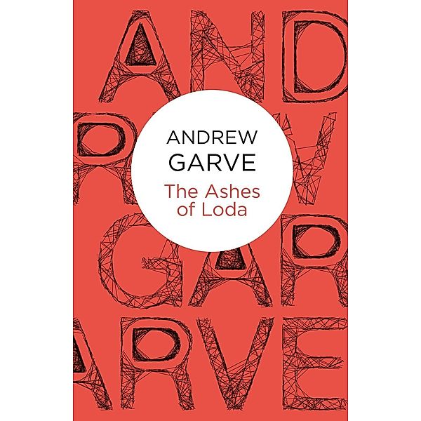 The Ashes of Loda (Bello), ANDREW GARVE