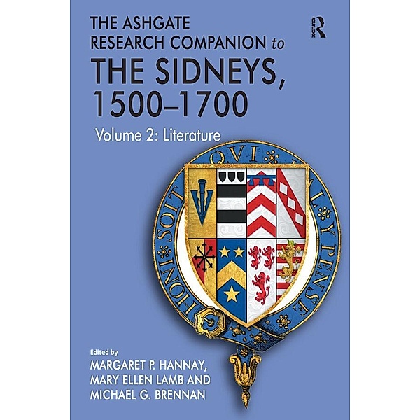 The Ashgate Research Companion to The Sidneys, 1500-1700, Mary Ellen Lamb