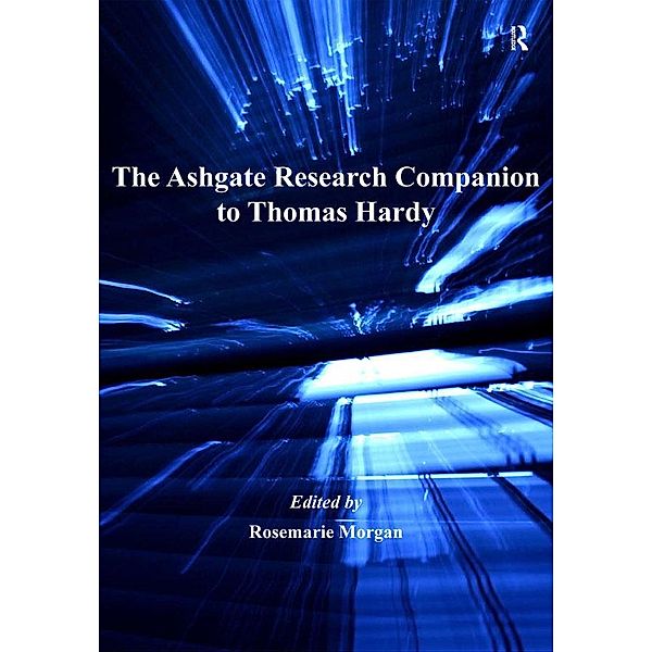 The Ashgate Research Companion to Thomas Hardy