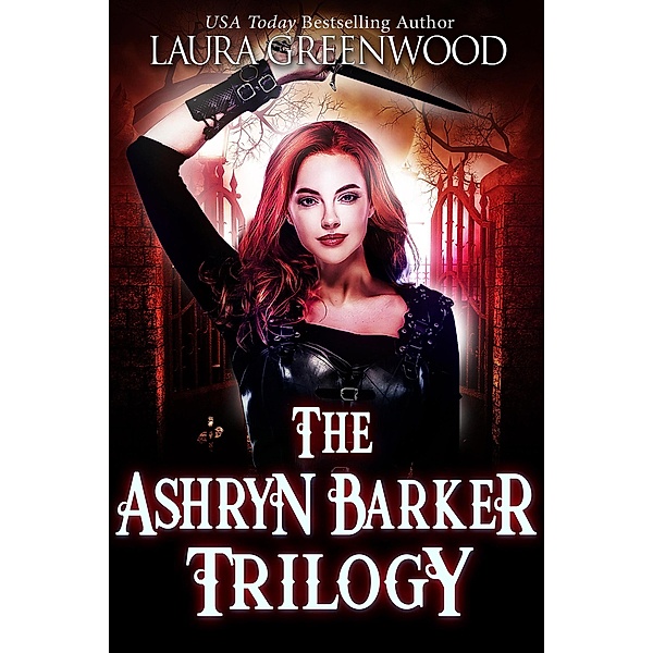 The Ashryn Barker Trilogy (The Obscure World, #1) / The Obscure World, Laura Greenwood