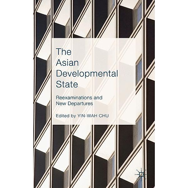 The Asian Developmental State