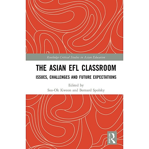 The Asian EFL Classroom