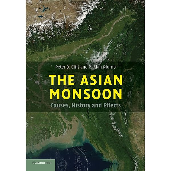 The Asian Monsoon, Peter D. Plumb Clift, R. Alan Plumb