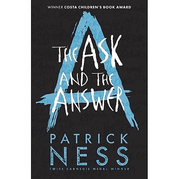 The Ask and the Answer, Patrick Ness