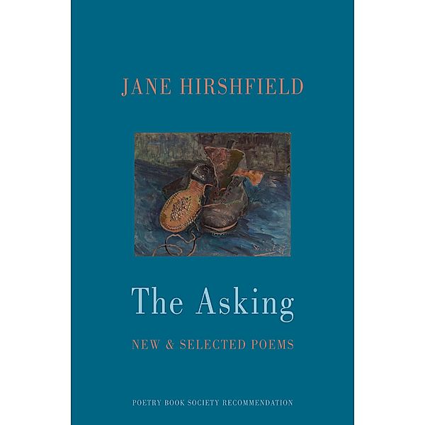 The Asking, Jane Hirshfield