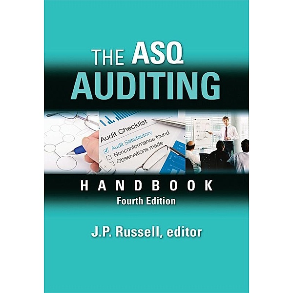 The ASQ Auditing Handbook / ASQ Quality Press