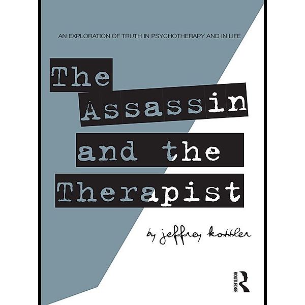 The Assassin and the Therapist, Jeffrey Kottler