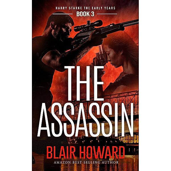 The Assassin (Harry Starke Genesis, #3) / Harry Starke Genesis, Blair Howard