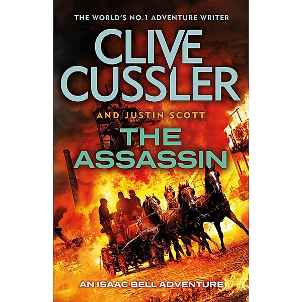 The Assassin / Isaac Bell, Clive Cussler, Justin Scott
