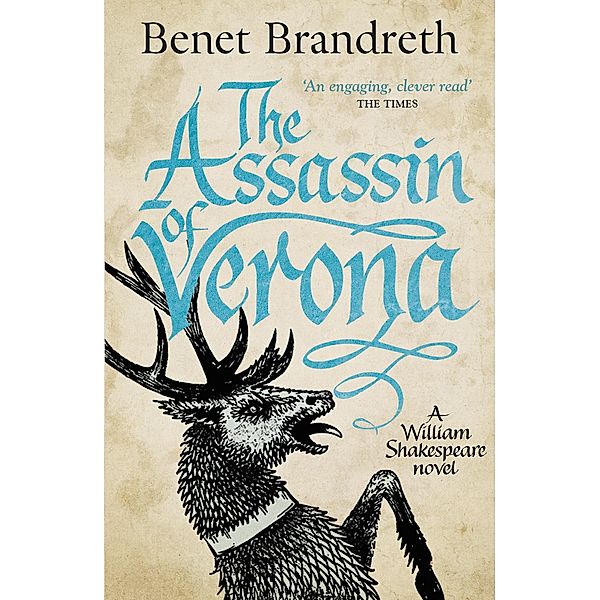 The Assassin of Verona, Benet Brandreth