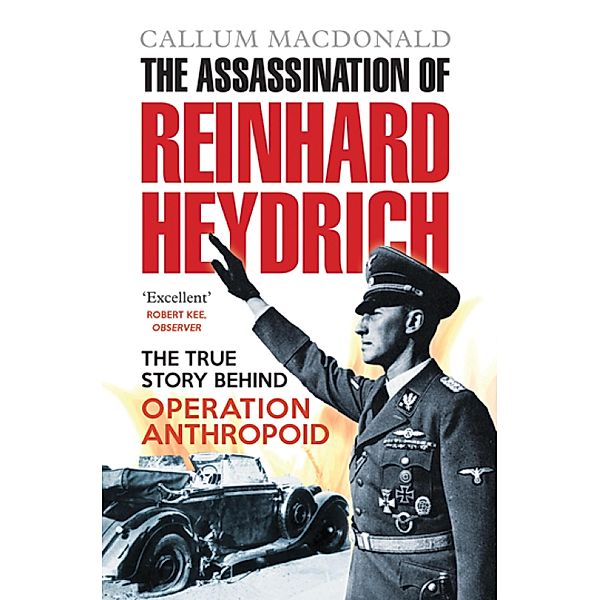 The Assassination of Reinhard Heydrich, Callum MacDonald