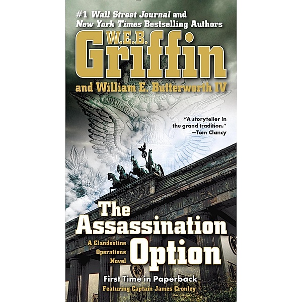 The Assassination Option / A Clandestine Operations Novel Bd.2, W. E. B. Griffin, William E. Butterworth