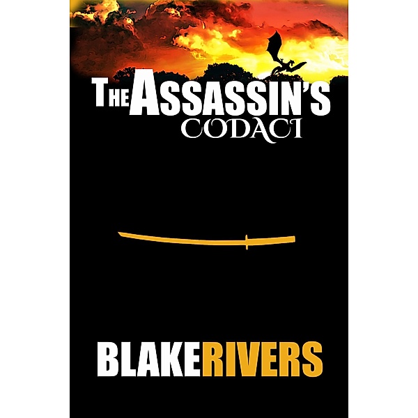 The Assassin's Codaci (The Assassin Princess Novels, #3) / The Assassin Princess Novels, Blake Rivers