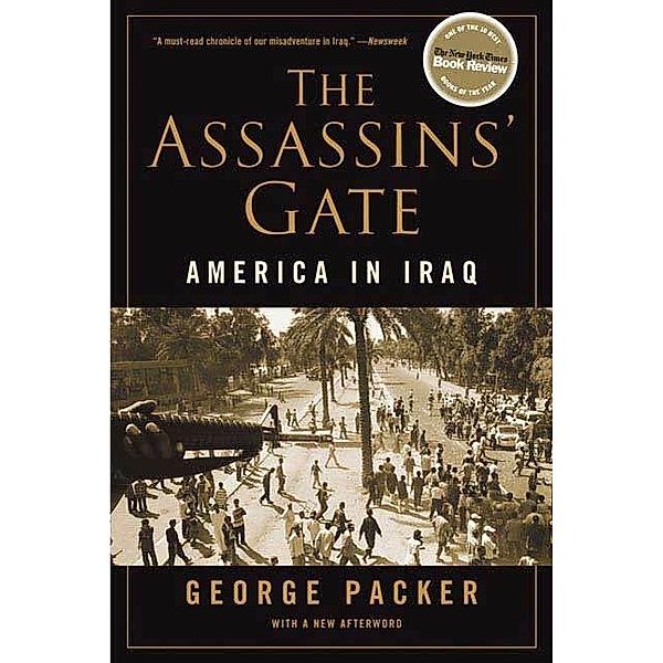 The Assassins' Gate, George Packer