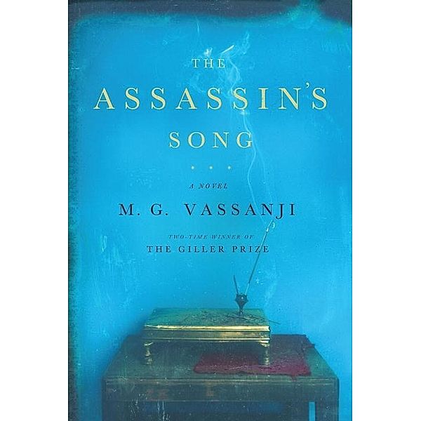 The Assassin's Song, M. G. Vassanji