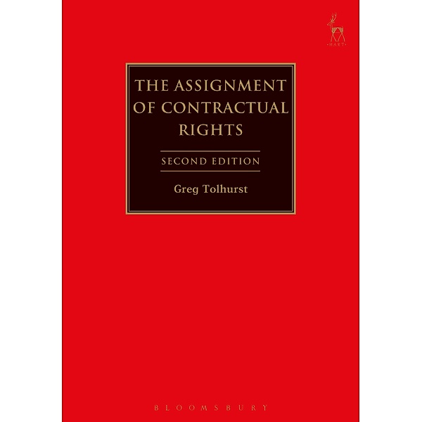 The Assignment of Contractual Rights, Gregory J. Tolhurst