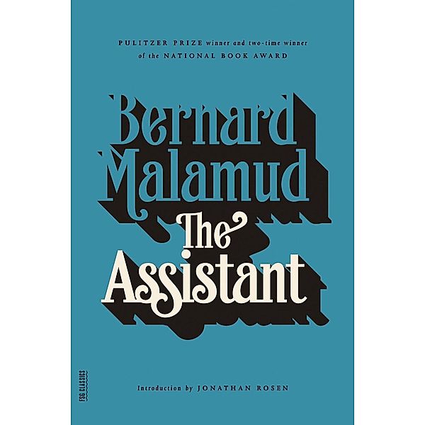 The Assistant / FSG Classics, Bernard Malamud