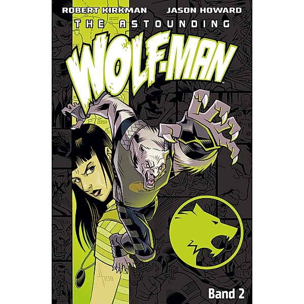 The Astounding Wolf-Man 2, Robert Kirkman