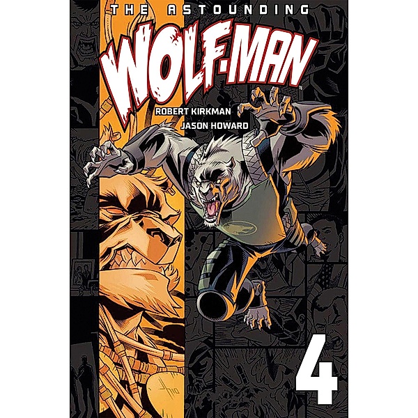 The Astounding Wolf-Man 4, Robert Kirkman