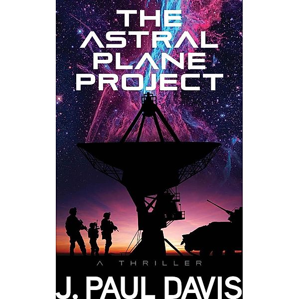 The Astral Plane Project, J. Paul Davis