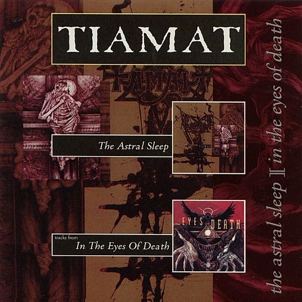 The Astral Sleep (Reissue+Bonus), Tiamat