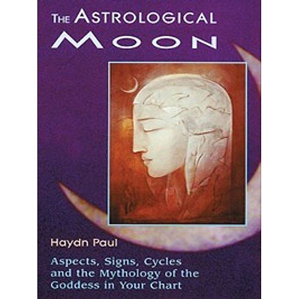 The Astrological Moon, Haydn Paul