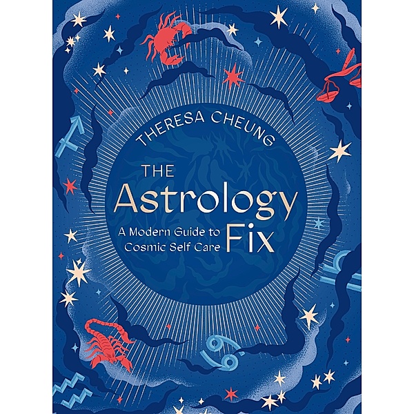 The Astrology Fix / Fix Series, Theresa Cheung