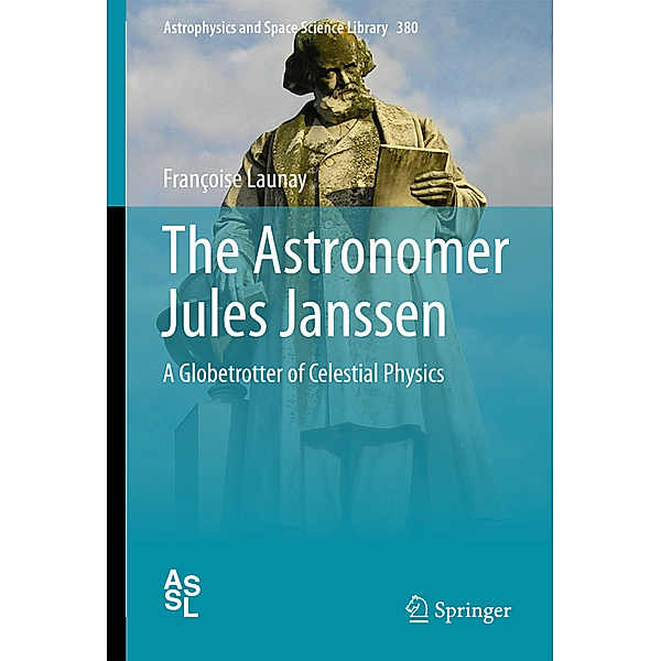 The Astronomer Jules Janssen, Françoise Launay