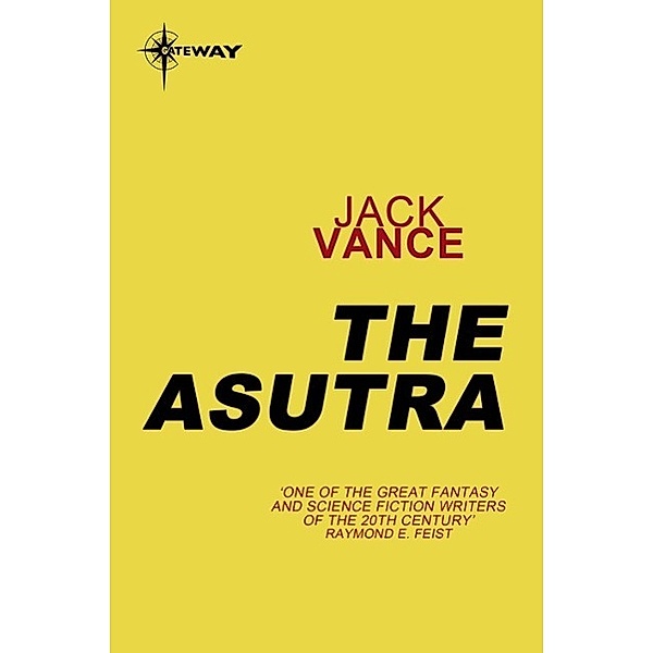 The Asutra / Gateway, Jack Vance