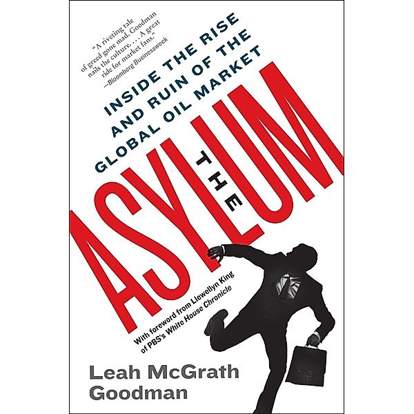 The Asylum, Leah McGrath Goodman