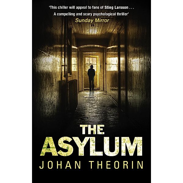The Asylum, Johan Theorin