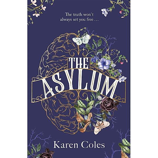 The Asylum, Karen Coles