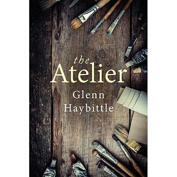 The Atelier, Glenn Haybittle
