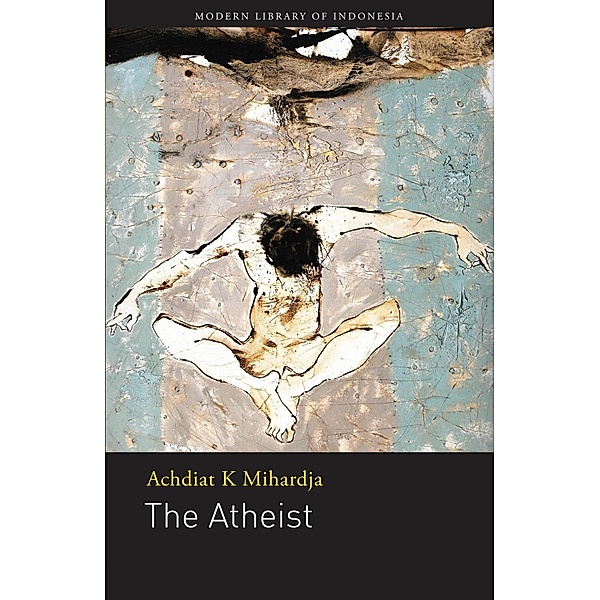 The Atheist, Achdiat K Mihardja
