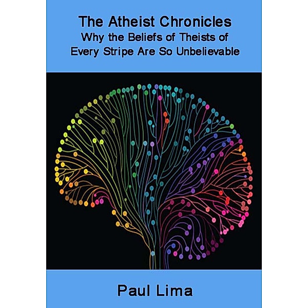 The Atheist Chronicles, Paul Lima
