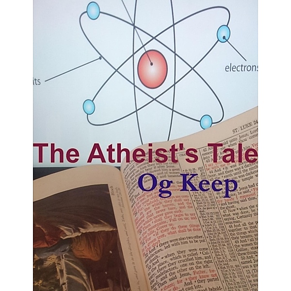 The Atheist's Tale, Og Keep