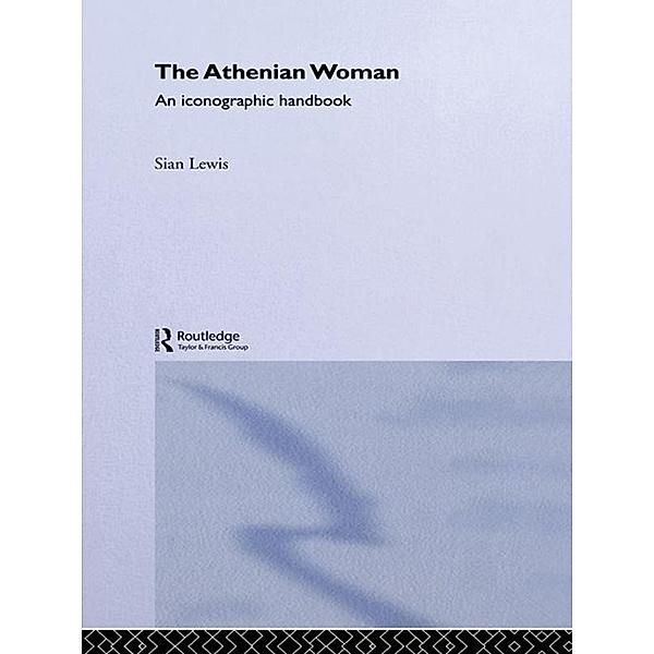 The Athenian Woman, Sian Lewis