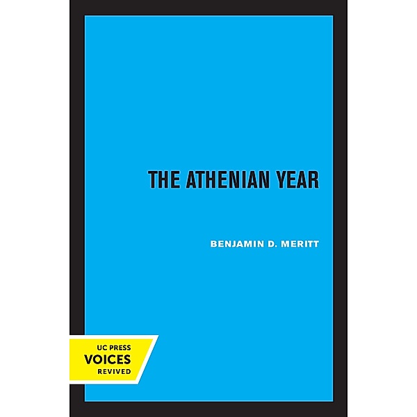 The Athenian Year, Benjamin D. Meritt