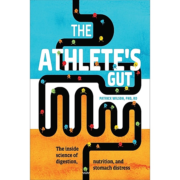 The Athlete's Gut, Patrick Wilson