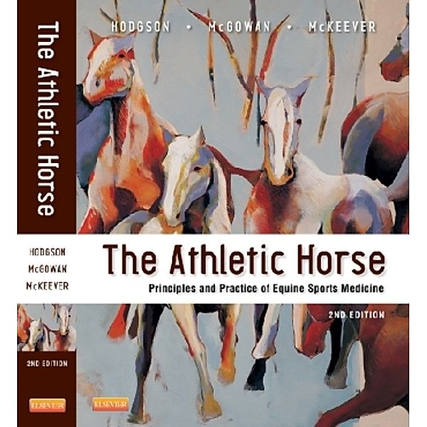 The Athletic Horse, David R. Hodgson, Catherine M. McGowan, Kenneth H. McKeever