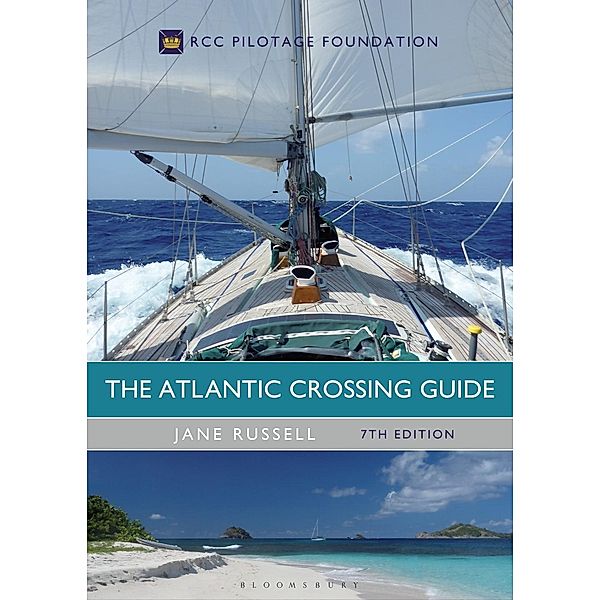 The Atlantic Crossing Guide 7th edition, Jane Russell