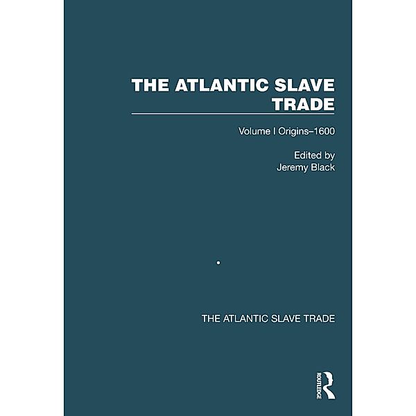 The Atlantic Slave Trade