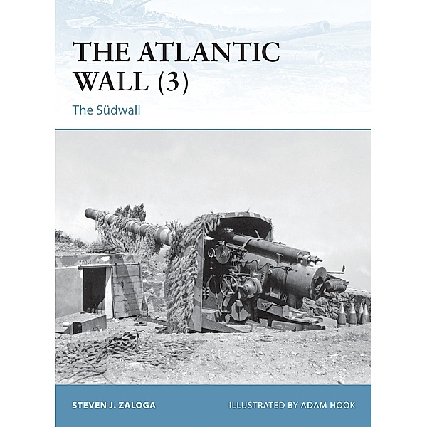 The Atlantic Wall (3), Steven J. Zaloga