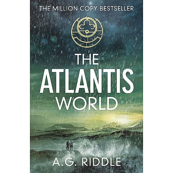 The Atlantis World, A.G. Riddle