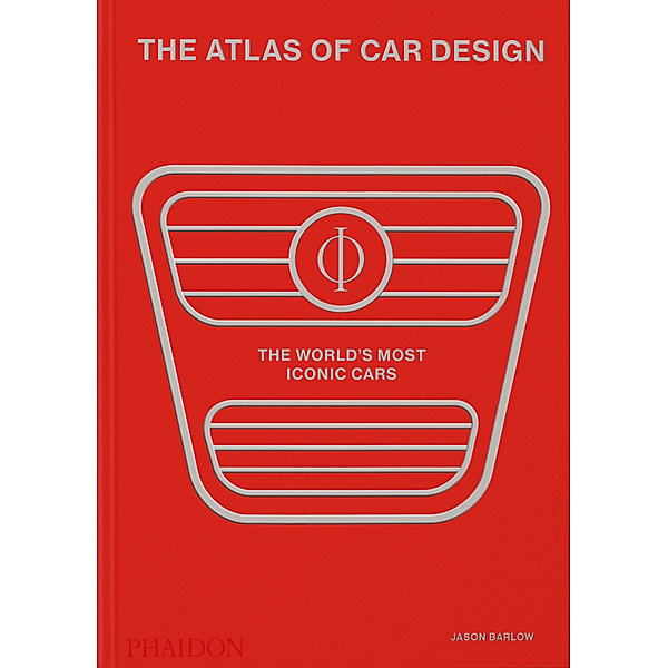 The Atlas of Car Design, Jason Barlow, Guy Bird, Brett Berk