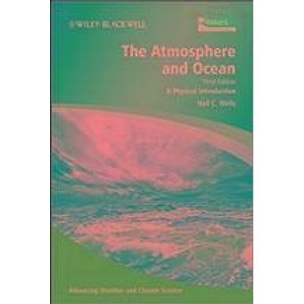 The Atmosphere and Ocean, Neil C. Wells