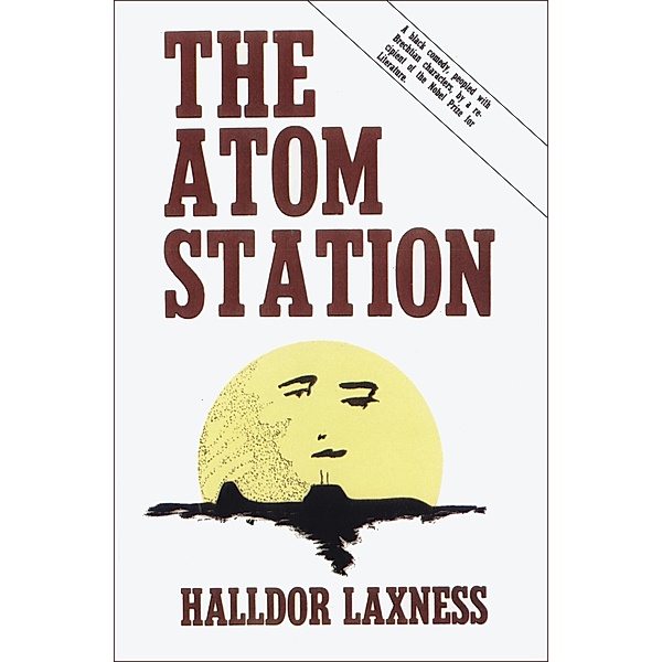 The Atom Station, Halldór Laxness
