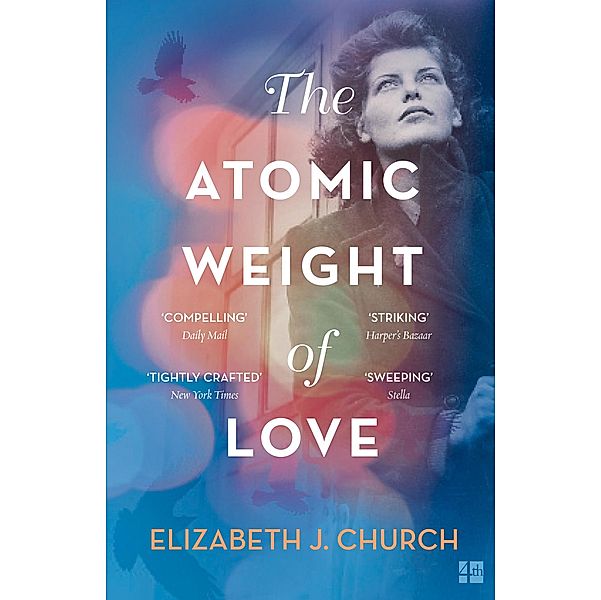 The Atomic Weight of Love, Elizabeth J Church