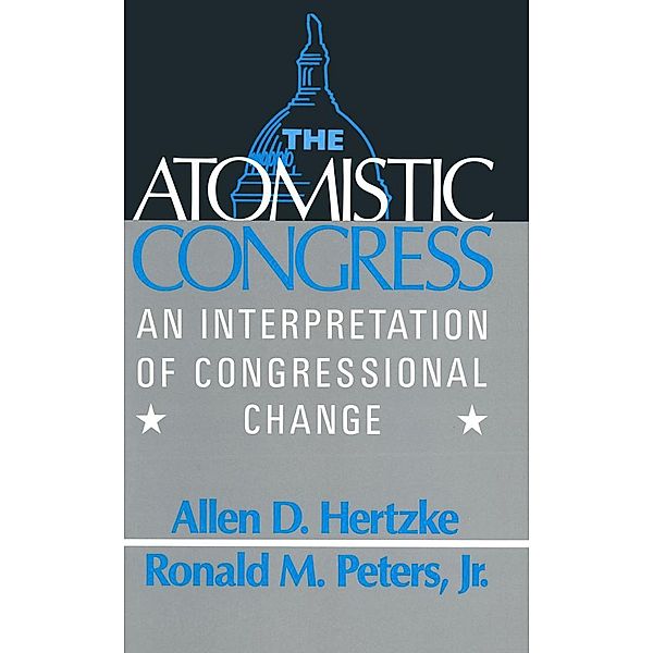 The Atomistic Congress, Allen D. Hertzke, Ronald M. Peters