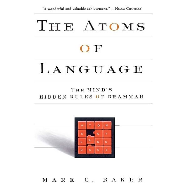 The Atoms Of Language, Mark C Baker